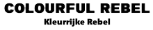 Kleurrijke Rebel